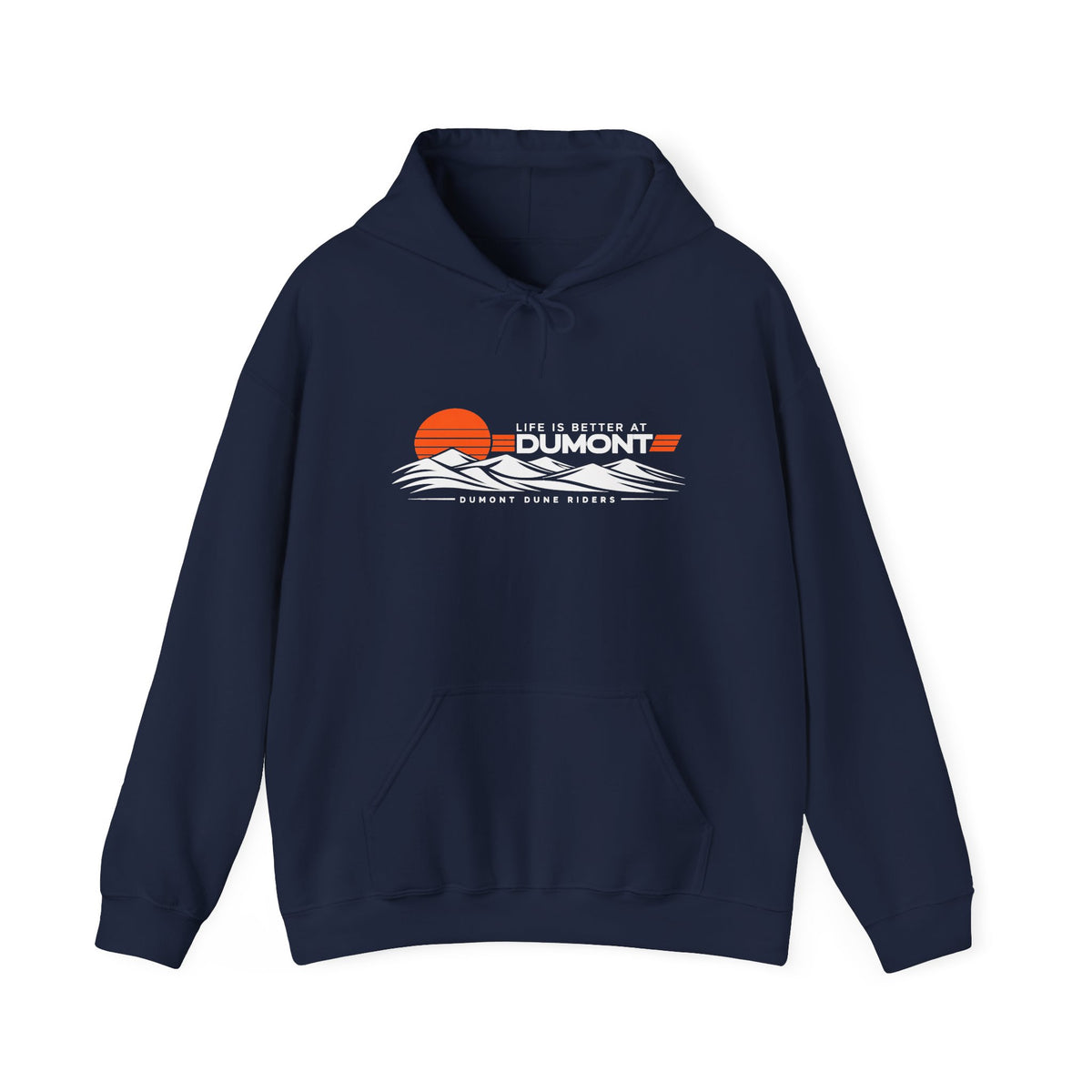 Life Is Better at Dumont Hoodie
