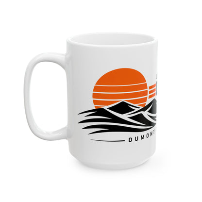 Life Is Better at Dumont Mug